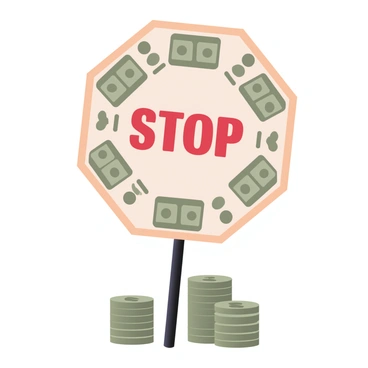 A digital flat illustration featuring a stop sign that is entirely made up of cash bills. The stop sign is prominently displayed in the center, with the characteristic octagonal shape defined by vibrant green and white dollar bills. Each bill is detailed with clear images of currency and is arranged to form the iconic "STOP" text in bold red letters across the center. Surrounding the stop sign, there are stacks of additional cash bills to emphasize the theme of a budget limit. The background is simple and uncluttered to focus attention on the stop sign and its monetary details.