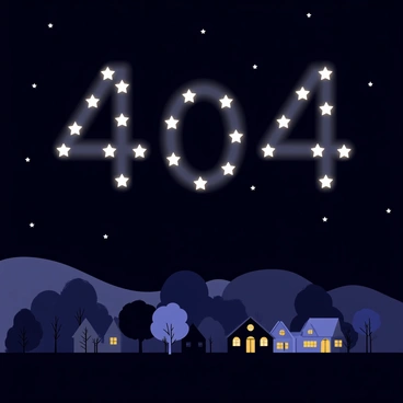 A night sky where stars are aligned to form '404' above a quiet village