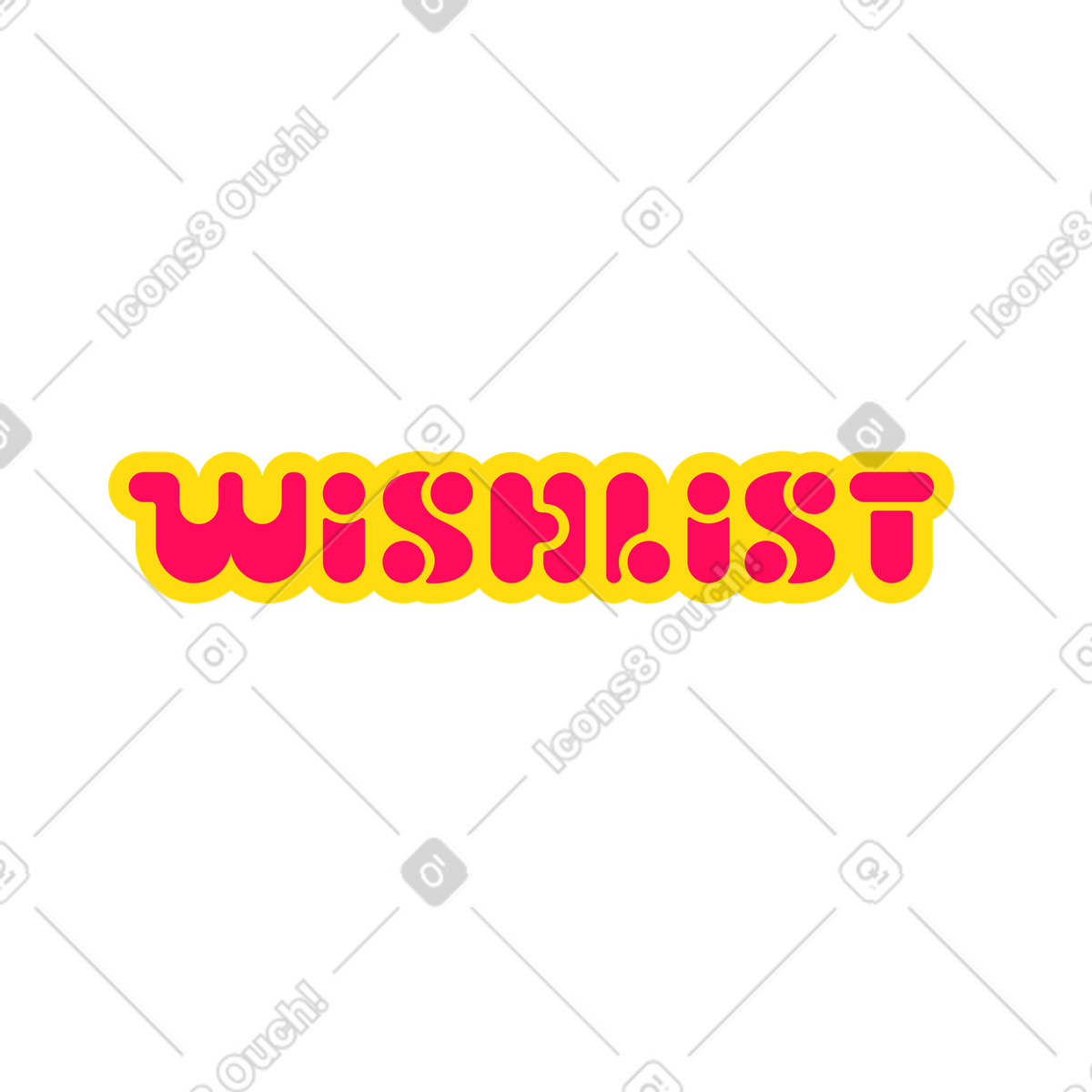 Lettering wishlist bold text illustration in style download in PNG, SVG
