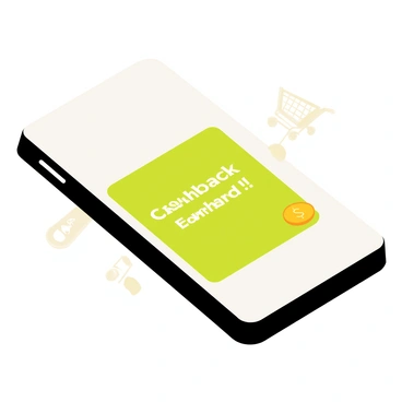 A smartphone with a black frame lays flat on a white surface. The screen of the smartphone displays a bright green cashback notification from a shopping app. The notification features a bold white text that reads "Cashback Earned!" with a small gold coin icon next to it. In the background, there are subtle hints of shopping-related icons like bags and carts. The overall composition highlights the smartphone and the notification prominently.