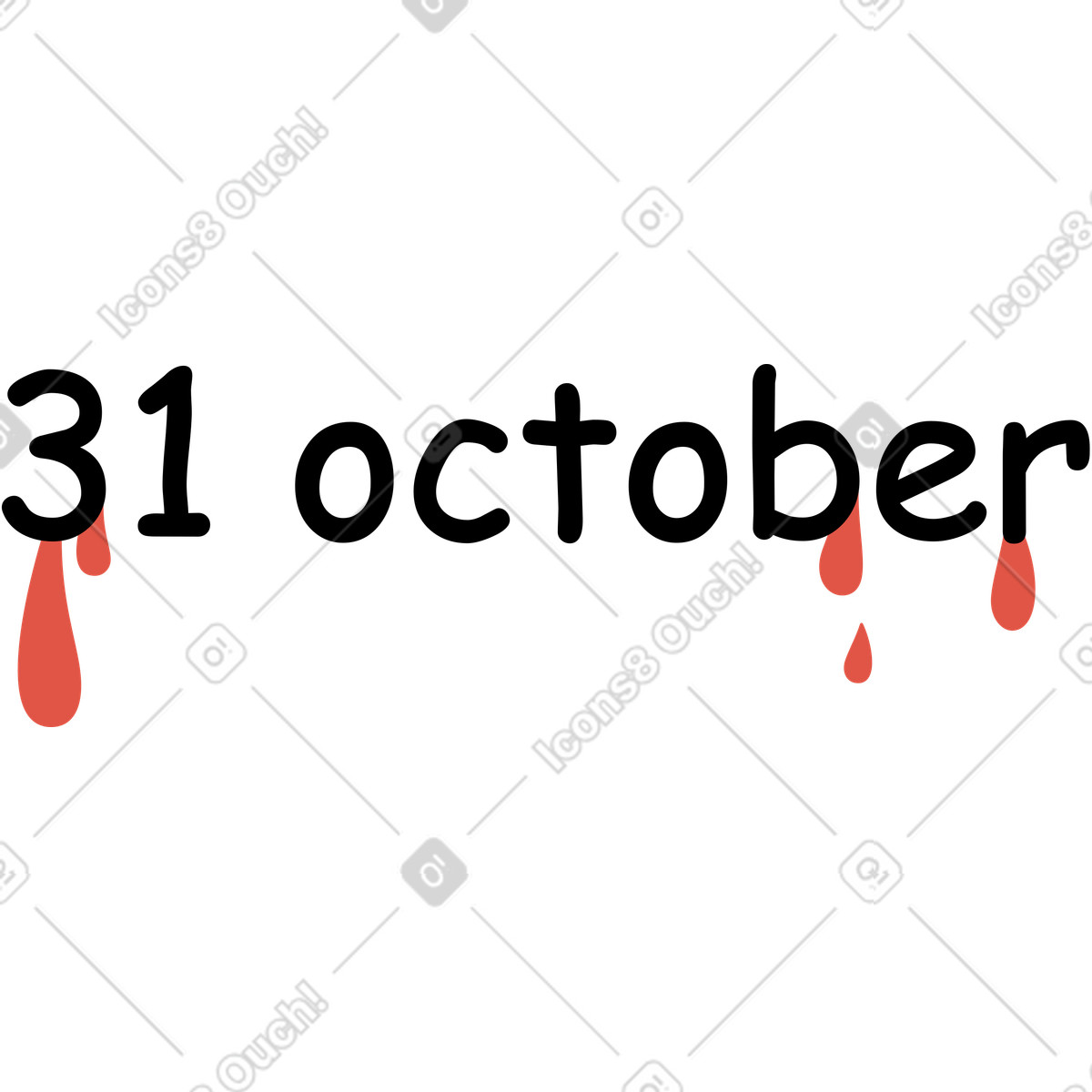 Text 31 October with blood drops illustration in Sitcom style download in PNG, SVG