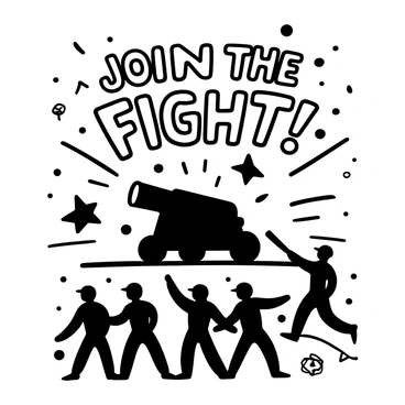 A prominent cannon positioned centrally, with large, bold text above it stating "Join the Fight!" in a distinctive font. Surrounding the cannon are stylized rays radiating outward, emphasizing its importance. Below the cannon, there are silhouettes of soldiers marching in formation, symbolizing unity and strength. Various military symbols, such as stars and shield shapes, are incorporated into the background to enhance the theme of patriotism. The overall composition is designed to convey a sense of urgency and call to action.