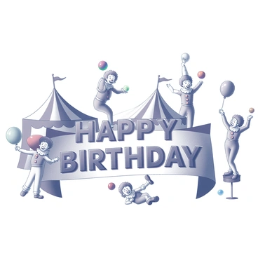 A birthday banner prominently features the words "Happy Birthday" in bold lettering. The background is adorned with various circus elements. There are colorful circus tents with pointed roofs, positioned on either side of the banner. Clowns, characterized by their distinctive outfits and oversized shoes, are playfully interacting, one juggling colorful balls while the other holds a balloon. Acrobats are depicted in dynamic poses, some performing flips in the air, while others balance on tall unicycles. The overall composition creates a festive and energetic atmosphere.