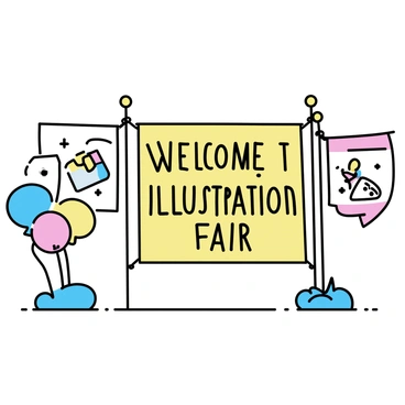 A large, vibrant banner hangs prominently, with the words "Welcome to the Illustration Fair" displayed in bold, multi-colored letters. Surrounding the banner are smaller signs in various shapes and colors, each featuring illustrations of art supplies like paintbrushes, palettes, and sketchbooks. The scene is filled with a mix of bright colors that attract attention, creating a festive atmosphere. The banners are supported by tall, slender poles, and there are clusters of balloons in complementary colors near the base, adding to the lively ambiance.