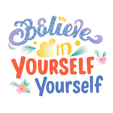 A collection of colorful, illustrative typography is arranged to form an inspiring quote. The quote reads "Believe in Yourself" in bold letters, with each word featuring a unique design. The word "Believe" is styled with swirling patterns in shades of blue and purple, while "in" is depicted in a bright yellow font with a sunburst effect. The word "Yourself" is composed of vibrant orange letters surrounded by floral motifs. The background is a soft gradient that transitions from light pink at the top to a gentle lavender at the bottom, creating a harmonious atmosphere around the typography.