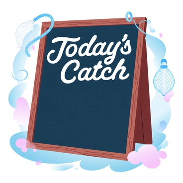 A large chalkboard stands outside a seafood restaurant. The chalkboard is framed in a rustic wooden border. The top of the board features the words "Today's Catch" written in bold, elegant lettering. Below that, there is a blank space where the day's seafood selections would typically be listed. The background of the chalkboard is a deep navy blue, contrasting with the white chalk writing. The restaurant is adorned with nautical-themed decorations, such as fishing nets and shells, visible in the background.