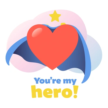 A large red heart is prominently displayed in the center of the image. It is adorned with a vibrant blue superhero cape, billowing as if caught in a gentle breeze. The cape features a bright yellow star emblem on the back, symbolizing heroism. Beneath the heart, in bold, playful font, are the words “You're my hero!” written in a cheerful yellow color. The background is a soft gradient that transitions from light blue at the top to soft pink at the bottom, enhancing the playful theme of the image.