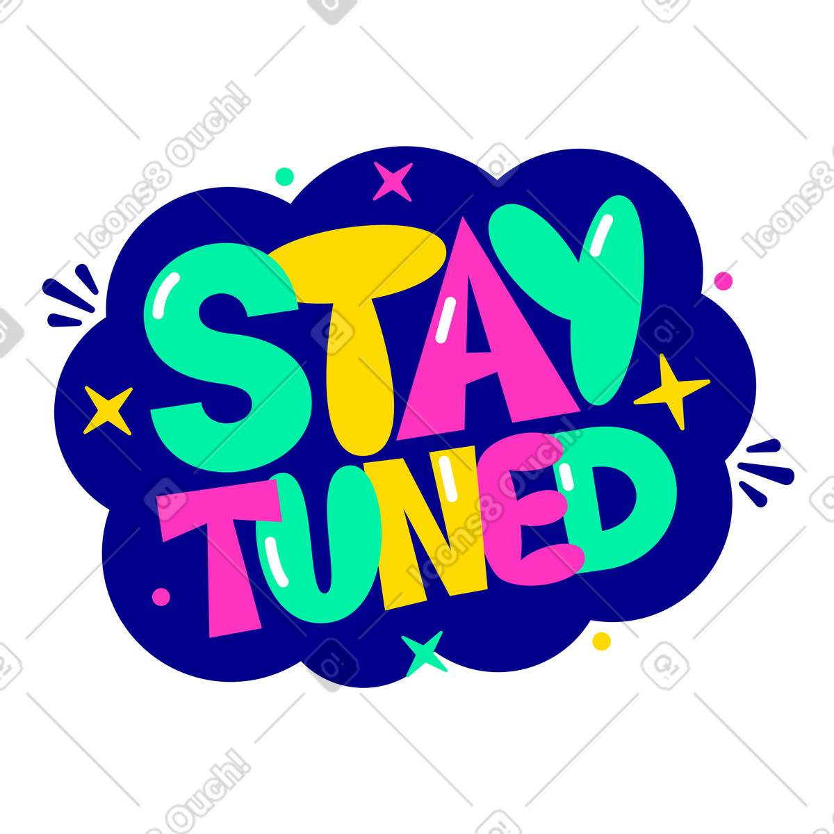 Adesivo con scritta resta sintonizzato testo multicolore illustrazione in stile Lettering scarica in PNG, SVG