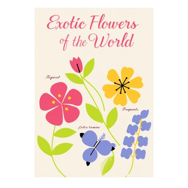 A vintage-style poster showcasing a variety of "exotic flowers" from around the world. The poster features large, vibrant blooms in shades of "red," "yellow," "purple," and "blue." Each flower has distinctive characteristics, such as "tropical hibiscus," "fragrant jasmine," and "colorful orchids." The background is a soft, muted color that complements the bright flowers. Elegant, swirling text at the top reads "Exotic Flowers of the World." Small labels under each flower provide their names in decorative fonts. The overall composition feels harmonious and inviting, capturing the essence of a botanical collection.