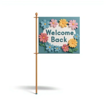 A colorful garden flag, standing upright on a wooden pole, displays the phrase "Welcome Back" written in bold letters. The flag features a vibrant background of blooming flowers in various shades, including red, yellow, pink, and blue. The flowers are detailed, showcasing their petals and leaves, creating a lively and welcoming atmosphere. The sunlight casts gentle shadows, enhancing the colors and textures of the flag and the flowers surrounding it.