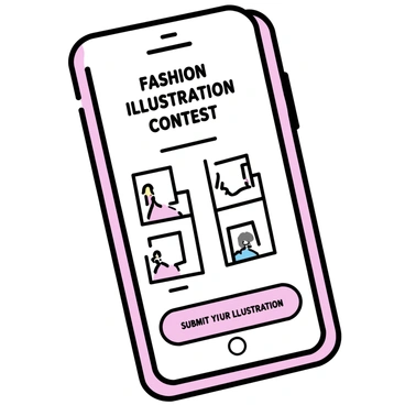 A smartphone screen displaying an application interface for a design competition. The screen features a vibrant header that reads "Fashion Illustration Contest" in bold, modern font. Below, there is a section showing multiple thumbnails of user-submitted fashion illustrations, each framed neatly. To the side, a button labeled "Submit Your Illustration" stands out prominently. The background is a minimalistic design that highlights the illustrations without distractions.