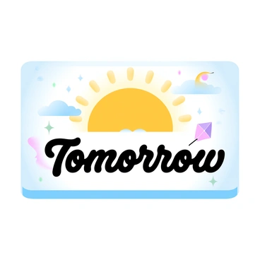 A weather forecast screen is displayed prominently, featuring a bright sun icon radiating warm rays. The background is filled with a gradient of pastel colors, transitioning from light blue to soft yellow. Below the sun, the word "Tomorrow" appears in bold, cheerful letters. Next to the sun icon, small, happy clouds and a few colorful icons representing outdoor activities are scattered, including a picnic basket and a kite. The overall layout is clear and engaging, inviting viewers to look forward to the sunny day ahead.