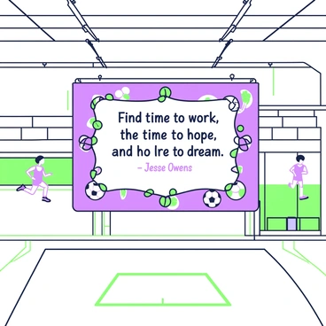 A banner hangs prominently in a school gym, displaying the quote “Find the time to work, the time to hope, and the time to dream” by Jesse Owens. The banner is decorated with athletic motifs such as silhouettes of runners and jumping athletes, framed with ornate designs. Below the quote, there are images of various sports equipment, including basketballs and soccer balls, arranged symmetrically. The gymnasium features wooden floors and high ceilings, with bleachers visible in the background.