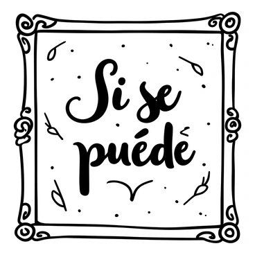 A framed illustration featuring the quote "Si se puede" in an intricate calligraphy style. The frame is ornate with decorative patterns around the edges. The background of the illustration is textured, giving a rich and tactile appearance. There are subtle embellishments surrounding the text, enhancing the overall elegance of the piece.