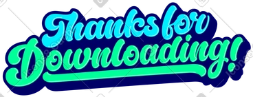 Lettering thanks for downloading! with shadows text PNG, SVG