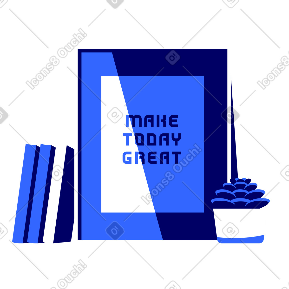 Ilustración Libros, afiche motivacional con la inscripción make today great, planta de oficina en el escritorio estilo Lounge a descargar PNG y SVG