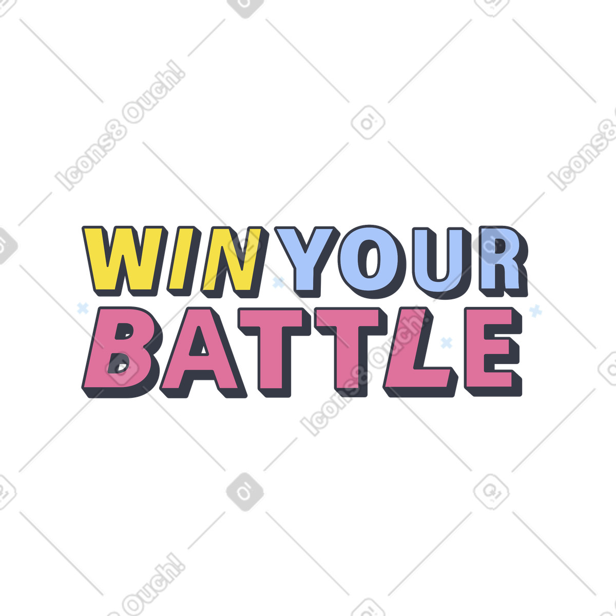 Illustration Lettering win your battle dans le style Abstract à télécharger aux formats PNG, SVG