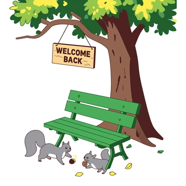 A green park bench is placed under a large tree with a thick trunk and sprawling branches. The bench has a polished surface, reflecting the sunlight filtering through the leaves above. Hanging from one of the tree branches is a wooden sign that reads "Welcome Back" in bold letters. Nearby, two gray squirrels are playfully chasing each other around the base of the tree, with one squirrel pausing to nibble on an acorn. The ground is covered with fallen leaves, creating a warm, inviting atmosphere.