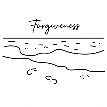 Waves gently erasing footprints on a beach labeled 'Forgiveness'
