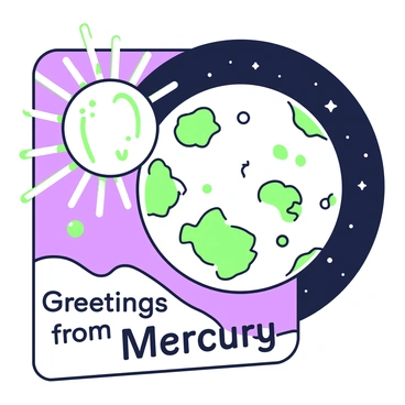 A postcard showcasing Mercury with its rocky surface and numerous craters in detail. The planet is positioned prominently in the center of the image. To the left, a stylized sun is depicted with radiating lines, casting a light on Mercury. The sun has a circular shape surrounded by abstract shapes that represent solar flares. In the lower part of the postcard, the phrase "Greetings from Mercury" is included in bold lettering. The background features a dark starry space.