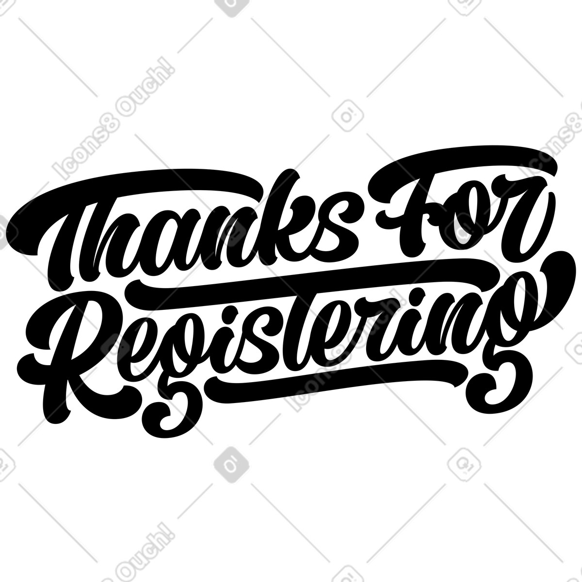 Lettering thanks for registering calligraphy style text illustration in download in PNG, SVG