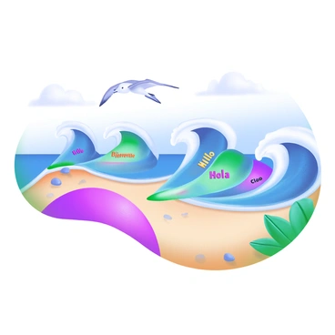 A modern pastel illustration of a beach scene where ocean waves are crashing onto the shore. Each wave is uniquely shaped and contains colorful words written in various languages, such as "Hello," "Bienvenue," "Hola," and "Ciao." The sand is a soft, warm beige, dotted with small, smooth stones. In the background, a gentle blue sky transitions to a lighter hue near the horizon, with a few fluffy white clouds scattered. Seagulls can be seen flying overhead, adding to the coastal atmosphere.