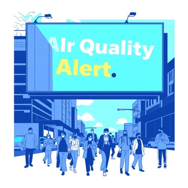 A large blue billboard is prominently positioned above a bustling city street. The billboard displays a bright yellow air quality alert sign with the words "Air Quality Alert" in bold letters. Below the billboard, a diverse crowd of people is walking, some wearing face masks, while others are checking their mobile devices. Tall buildings surround the scene, and there are vehicles moving along the road, adding to the sense of activity in the urban environment. The sky above is clear, in contrast to the alert being displayed.