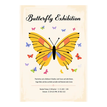 A vintage-style poster featuring a large, colorful butterfly at the center with intricate patterns on its wings. Surrounding the butterfly are smaller butterflies in various vibrant colors. The background of the poster is a soft pastel shade, enhancing the bright colors of the butterflies. At the top of the poster, the text reads "Butterfly Exhibition" in elegant cursive letters. Below the central butterfly, there are details about the exhibition dates and location, displayed in a classic serif font. The overall design has a slightly aged appearance, with subtle texture to give it a nostalgic feel.