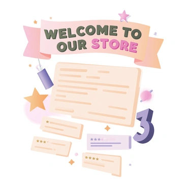 A digital flat illustration featuring a large, vibrant "Welcome to Our Store" banner at the top in bold, friendly lettering. The banner is surrounded by decorative elements like stars and shopping items, creating an inviting atmosphere. Below the banner, there is a Google review section displayed prominently. This section includes several review cards, each containing a short review in clear text. Stars are illustrated next to each review to indicate ratings. The background is a light color to ensure all elements stand out clearly.