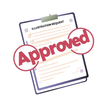 A digital flat illustration featuring a large red "Approved" stamp prominently displayed across the center of a completed "inforce illustration request form." The form has a white background with neatly organized lines and text in black. The stamp has a circular shape with bold letters, and appears slightly tilted. In the corners of the form, there are small icons representing a checklist and a signature. The overall layout is clean and professional, indicating that the form is finalized and ready for processing.