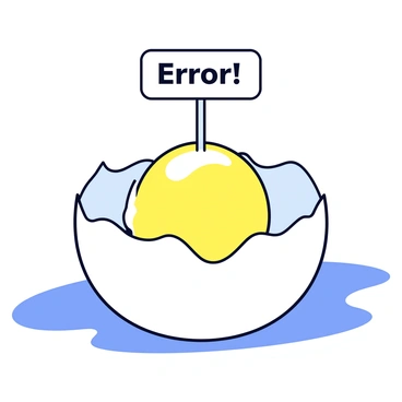 A cracked egg sitting on a flat surface, with the shell broken open. The yolk is visible, bright yellow and glossy. From the center of the yolk, a tiny sign is emerging, featuring the word "Error" in bold black letters. The egg white is partially spilling out from the shell, creating a small puddle around it.