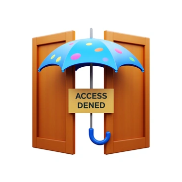 An umbrella wedged tightly between two door frames. The umbrella is open, with colorful patterns displayed on the canopy. A sign hangs prominently from the handle of the umbrella, reading "Access Denied" in bold, clear letters. The door frames are wooden, showing signs of wear with a distressed texture. Soft lighting creates shadows that emphasize the struggle of the umbrella caught in the doorway.