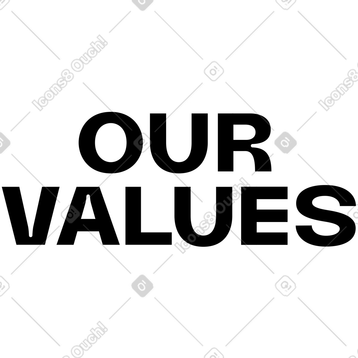 Lettering our values text illustration in Framework style download in PNG, SVG