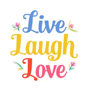 A large, elegant phrase "Live Laugh Love" is prominently displayed in the center of the image. The letters are crafted with decorative typography elements, featuring ornate flourishes and swirls. Each word is in a different color, with "Live" in a vibrant blue, "Laugh" in a cheerful yellow, and "Love" in a warm red. Surrounding the phrase are delicate, hand-drawn floral designs that enhance the overall decorative effect. The background is a soft, light pastel gradient that complements the colors of the typography.