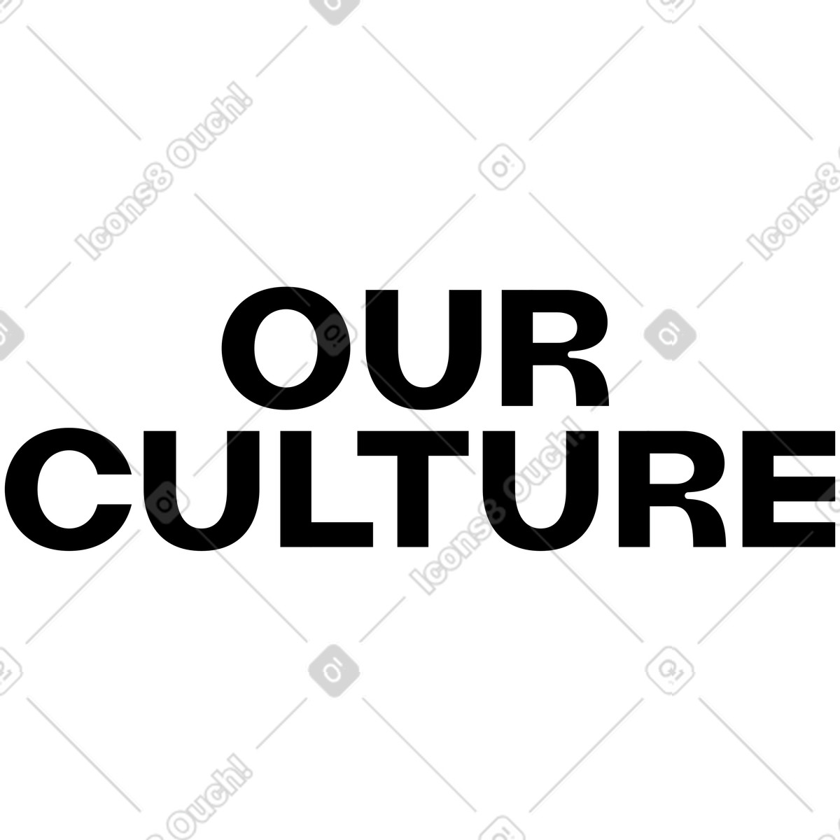 Lettering our culture illustration in Framework style download in PNG, SVG