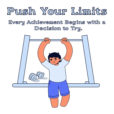A person with a determined expression is reaching the top of a pull-up bar, straining slightly as they pull themselves upwards. The individual has short dark hair and is wearing a fitted athletic shirt and shorts. Their muscles are defined, showing the effort involved in the movement. In the background, there is a simple gym setting with a few weights visible on the floor. Above the person, in bold letters is the text: "Push Your Limits." Below, smaller text reads: "Every Achievement Begins with a Decision to Try."