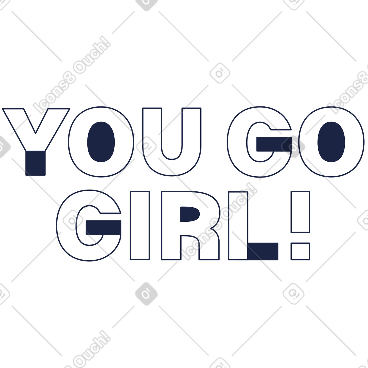 Lettering you go girl! illustration in Urban Line style download in PNG, SVG