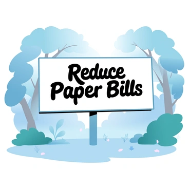 A large billboard stands prominently in the midst of a dense forest, surrounded by tall trees and lush greenery. The billboard displays the message, "Reduce Paper Bills" in bold, clear letters. The background of the billboard blends harmoniously with the natural surroundings, featuring gradient pastel colors that suggest a peaceful atmosphere. Sunlight filters through the tree leaves, casting gentle shadows on the ground. The forest floor is scattered with fallen leaves and small plants, further enhancing the natural setting around the billboard.