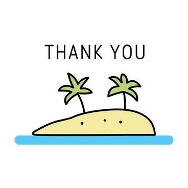A thank you card, featuring a minimalistic drawing of a tropical island. The island has two palm trees, slightly curved and swaying. The sand on the beach is visible, with the phrase "Thank You" written clearly in the sand. The ocean gently laps at the shore, enhancing the tranquil feel of the scene.