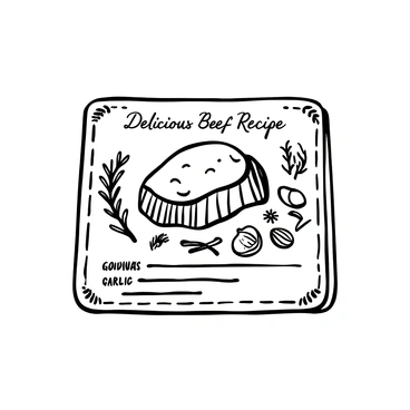 A hand-drawn recipe card displays a detailed illustration of a beef cut in the center. Surrounding the beef cut are various ingredients, including sprigs of rosemary, garlic cloves, and sliced onions, arranged artistically. The card has decorative borders with subtle patterns and includes the words "Delicious Beef Recipe" written in an elegant script at the top.