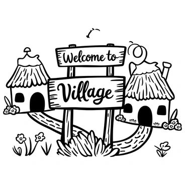 A wooden sign stands prominently in the center of a quaint fairy tale village. The sign is intricately carved, featuring swirling patterns and decorative elements that enhance its whimsical appearance. Surrounding the sign are cobblestone paths leading into charming cottages with thatched roofs. "Welcome to our Village" is inscribed on the sign in a curly, whimsical illustration font. Lush greenery and blooming flowers frame the scene, adding to the enchantment of the setting.